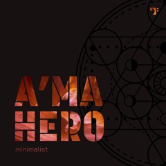 Minimalist – A'mahero [BBM022]