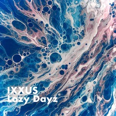 Lazy Dayz (FREE DOWNLOAD)