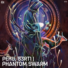 𝗣𝗥𝗘𝗠𝗜𝗘𝗥𝗘 Peku & B3RT1 - Phantom Swarm [Soupherb Records]