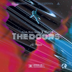 The Doors (Prod. MsaiBeats X Mloyd)