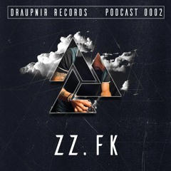 [Draupnir Records - Podcast 0002] - Zz.Fk - Vinyl DJ SET