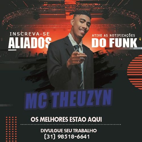 Mc Theuzyn Botação (Dj Gui Marques Canalhão E Danilinho Beat) Lançamento 2020