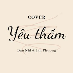Yêu Thầm (cover live performance) - nie, lan phương.