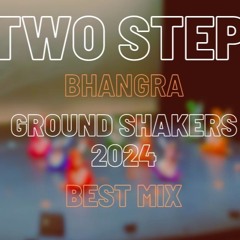 Two Step Bhangra @ Groundshaker 2024 [Best Mix] ft.Virsa Soundz