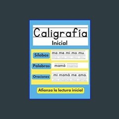 Download Ebook ⚡ Caligrafía Inicial: Libro para aprender a repasar y a escribir letras, palabras y