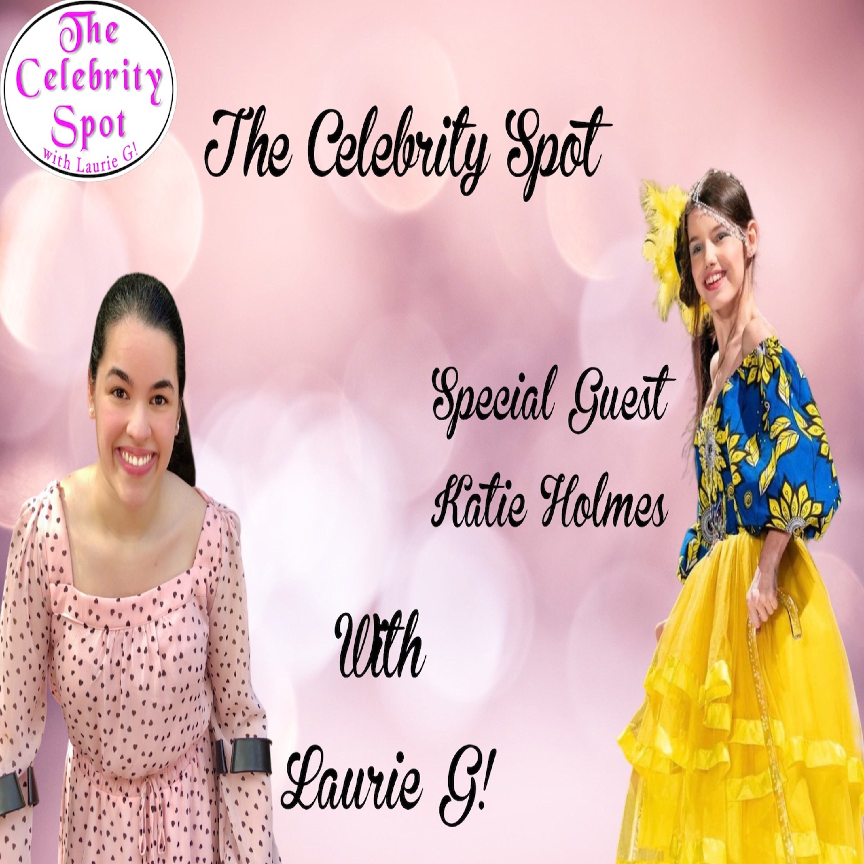 The Celebrity Spot Show 42 3/22/22 Interview with Katie Holmes from CP Blog episode artwork