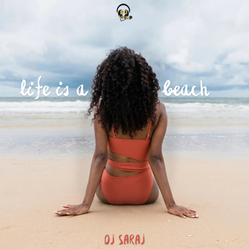Life is a Beach Mix
