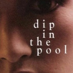 In Focus: Dip In The Pool - 5th June 2020