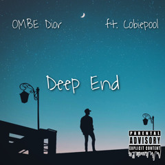 Deep End (feat. Cobiepool) (Official Audio) [Prod. Bapop]