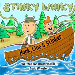 ❤read⚡ Stinky Winky: Hook, Line & Stinker