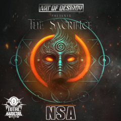 NSA - THE SACRIFICE [OFFICIAL ART OF DESTROY ANTHEM 2024]