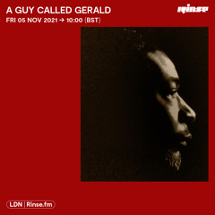 A Guy Called Gerald - 05 November 2021