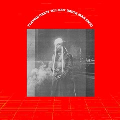 Playboi Carti - All Red (Meth Man RMX)