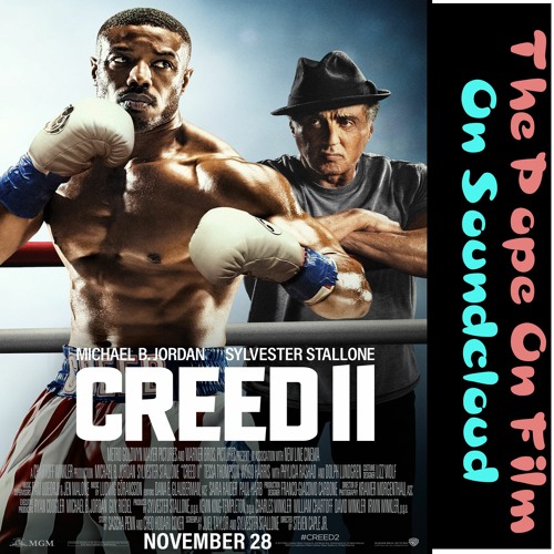 TPOF # 462 Creed II