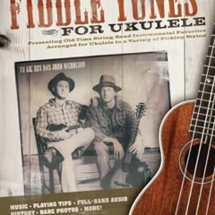 DOWNLOAD KINDLE 🖊️ Fiddle Tunes for Ukulele (Book/Online Audio) by  Lil' Rev &  John
