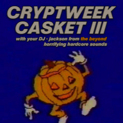 "CRYPTWEEK CASKET III" midweek massive - 10222025
