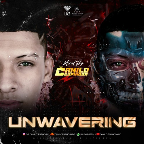 UNWAVERING (SET)