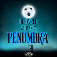 PENUMBRA (Feat. ZEEBANDZ)