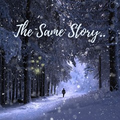 ElfenTee - The Same Story