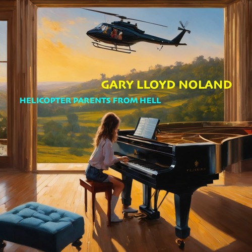 HELICOPTER PARENTS FROM HELL (Op. 134, No. 4)
