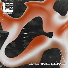 Organic Love (2022)