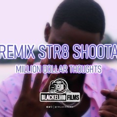 Remix - Million Dollar Thoughts