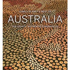 Read PDF EBOOK EPUB KINDLE Lonely Planet Best of Australia (Travel Guide) by  Anthony