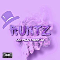 RUNTZ FT ShizzUno
