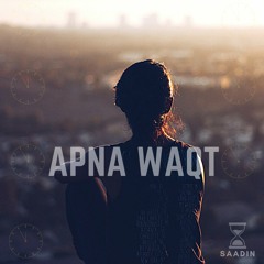 APNA WAQT| Saadin | Azam Gill