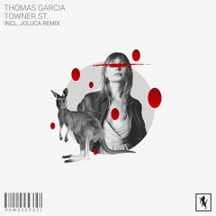 Thomas Garcia - Towner St. [RAWDEEP021]