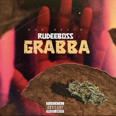 Rudeboss-Grabba