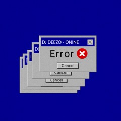 Error DJ DEEZO X ONINE (Spotify)