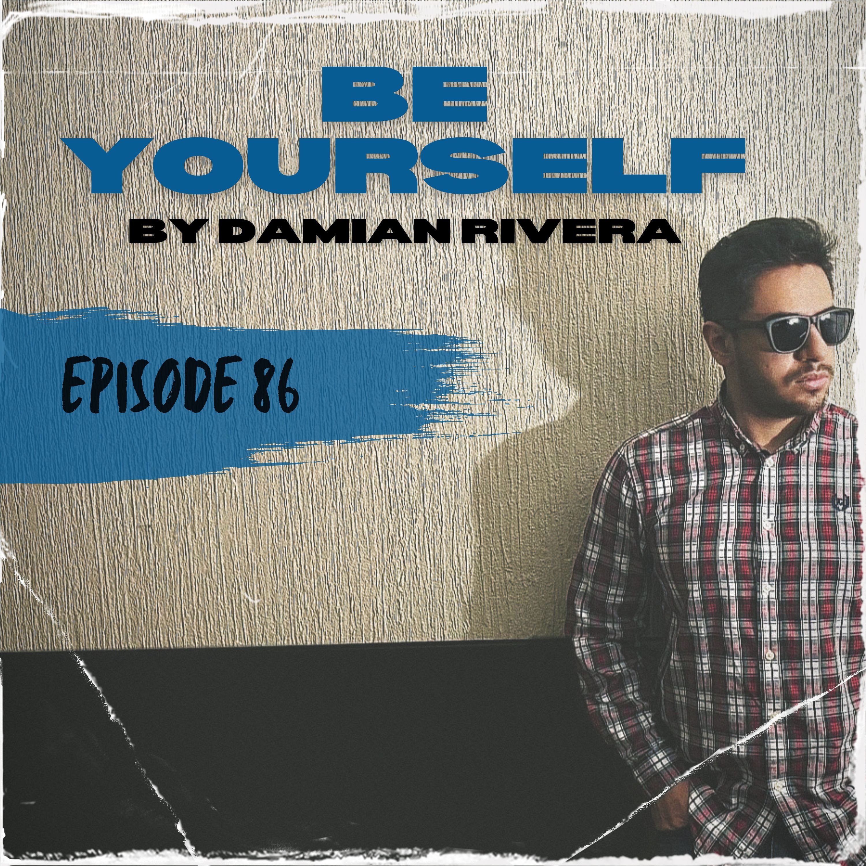 Be Yourself 86 episode artwork