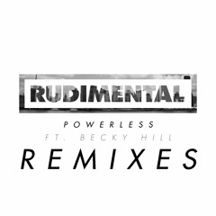 Rudimental - Powerless (feat. Becky Hill) (MK Remix)