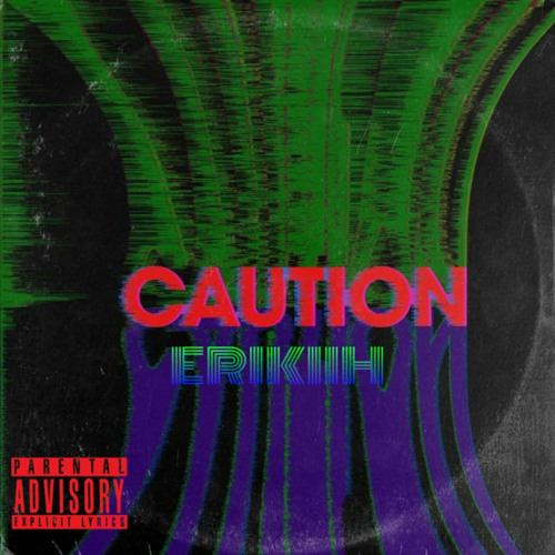 Caution