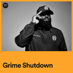 Grime Shutdown