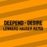 Deepend - Desire (Lennard Hauser Remix)