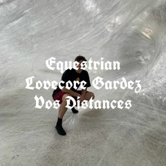Equestrian Lovecore Gardez Vos Distances