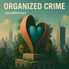 Organized crime.chill