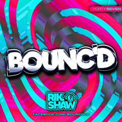 BOUNC'D (Forty Seven) **FREE DOWNLOAD**