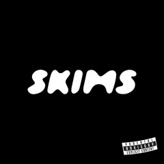 SKIMS (stanthekid)