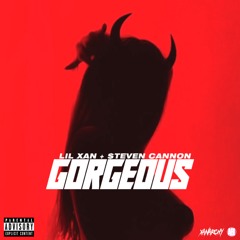 GORGEOUS (feat. Lil Xan)