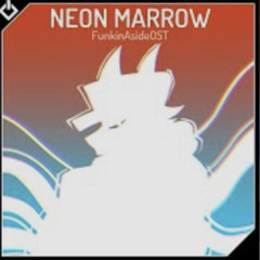 NeonMarrow - FunkinAside OST