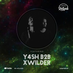 Y4SH B2B xWilder is Not by Rituals | Chapter 011