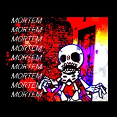 [Friday Night Peridition] Mortem