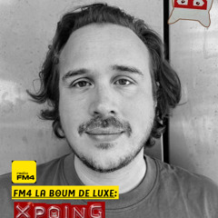 xpoing @ Radio FM4 (Austria) La Boum De Luxe 14.03.2025