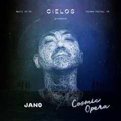 Cosmic Opera | Cielos | April 2022