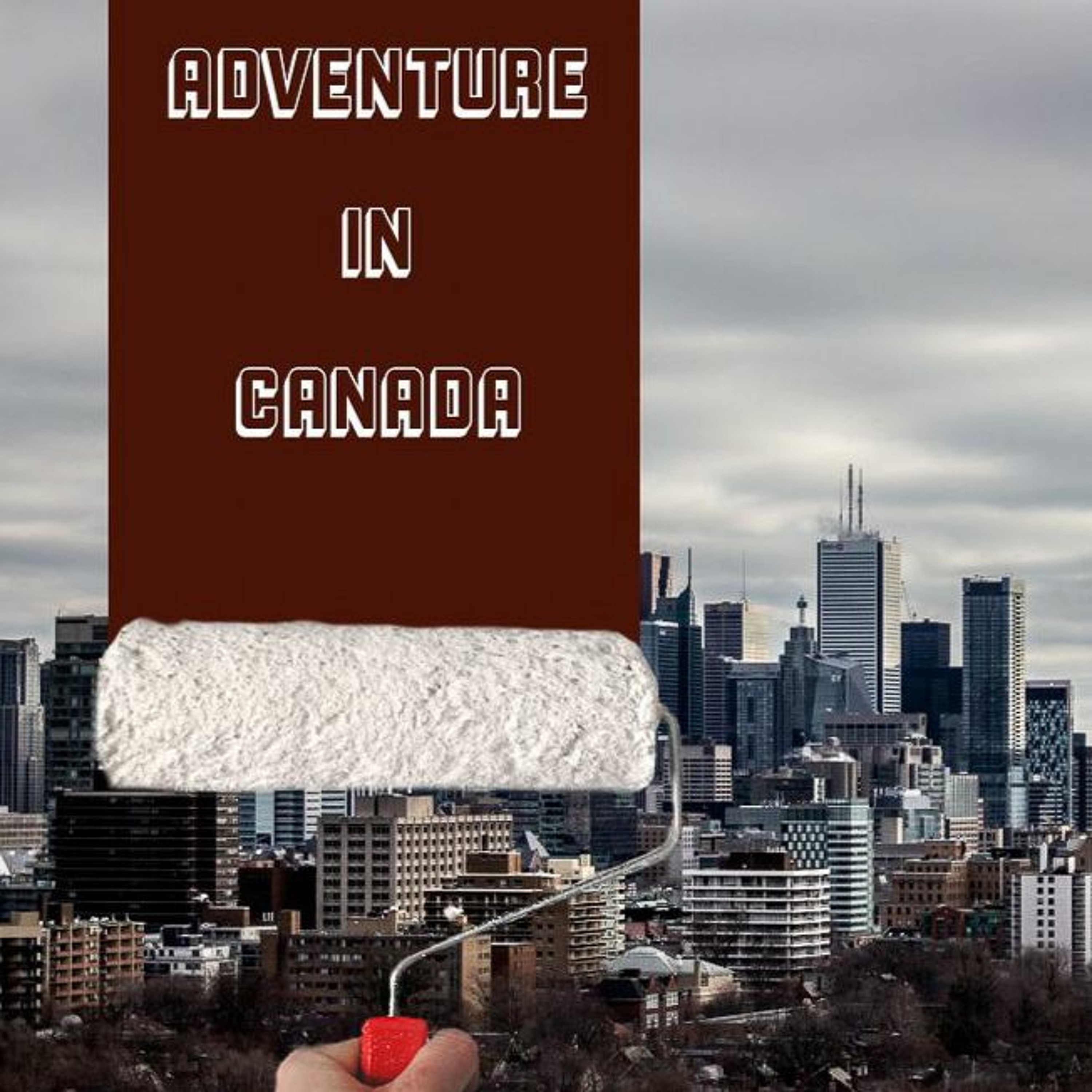The Adventure in Canada -podcast: The last episode episode artwork