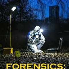 WatchOnline Forensics: The Real CSI; Season 3 Episode 4 - F.u.l.l E.p.i.s.o.d.e.s