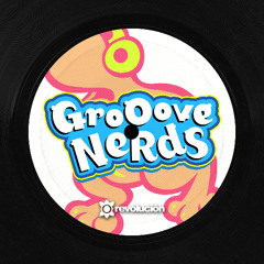GROOVE NERDS - 0001